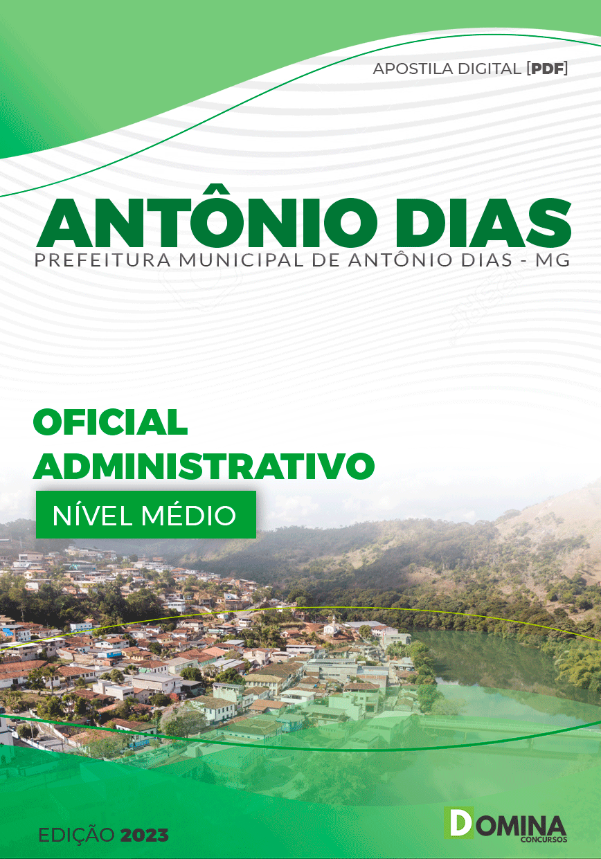 Apostila Pref Antônio Dias MG 2024 Oficial Administrativo