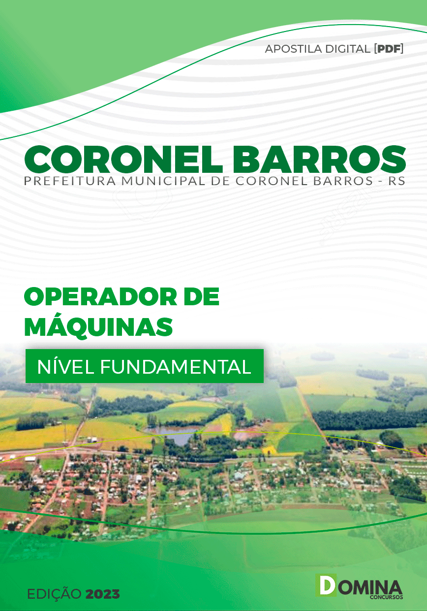 Apostila Pref Coronel Barros RS 2023 Operador Máquinas
