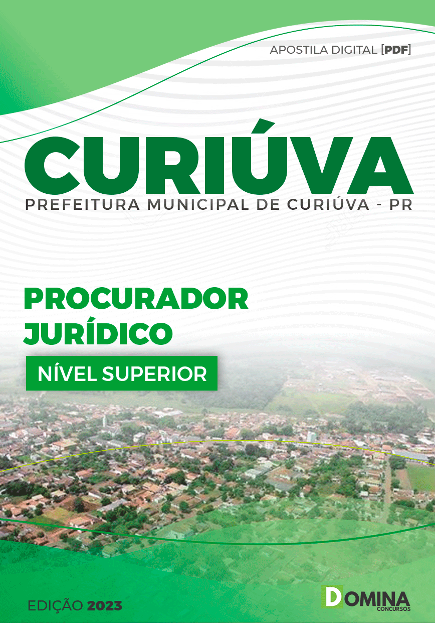 Apostila Concurso Pref Curiúva PR 2023 Procurador Jurídico