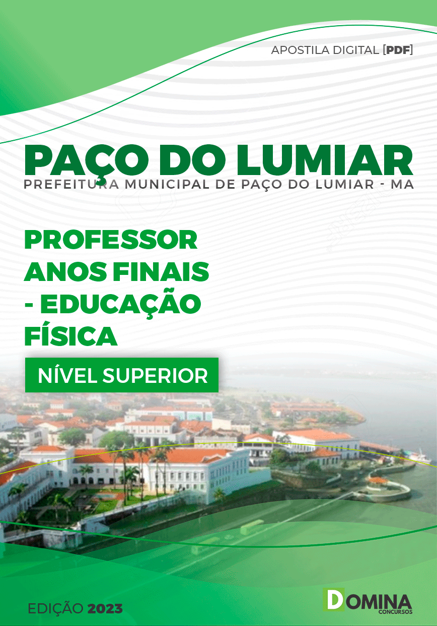 Apostila Pref Paço do Lumiar MA 2023 Prof Anos Finais Educação Física