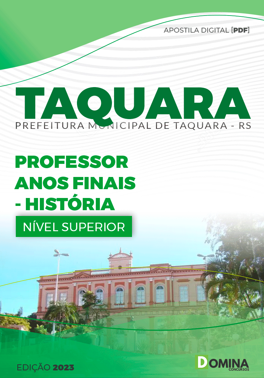 Apostila Pref Taquara RS 2023 Professor Anos Finais História