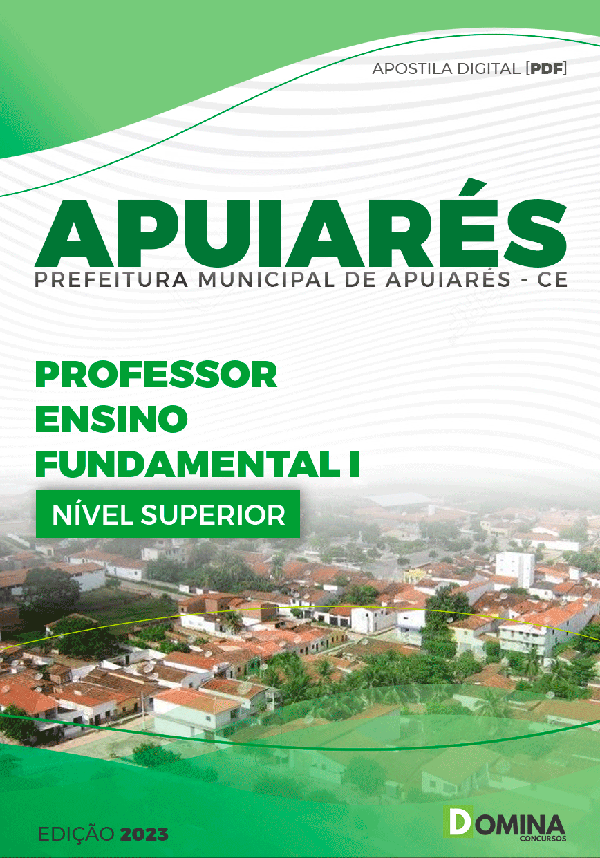 Apostila Pref Apuiarés CE 2023 Professor Ensino Fundamental I