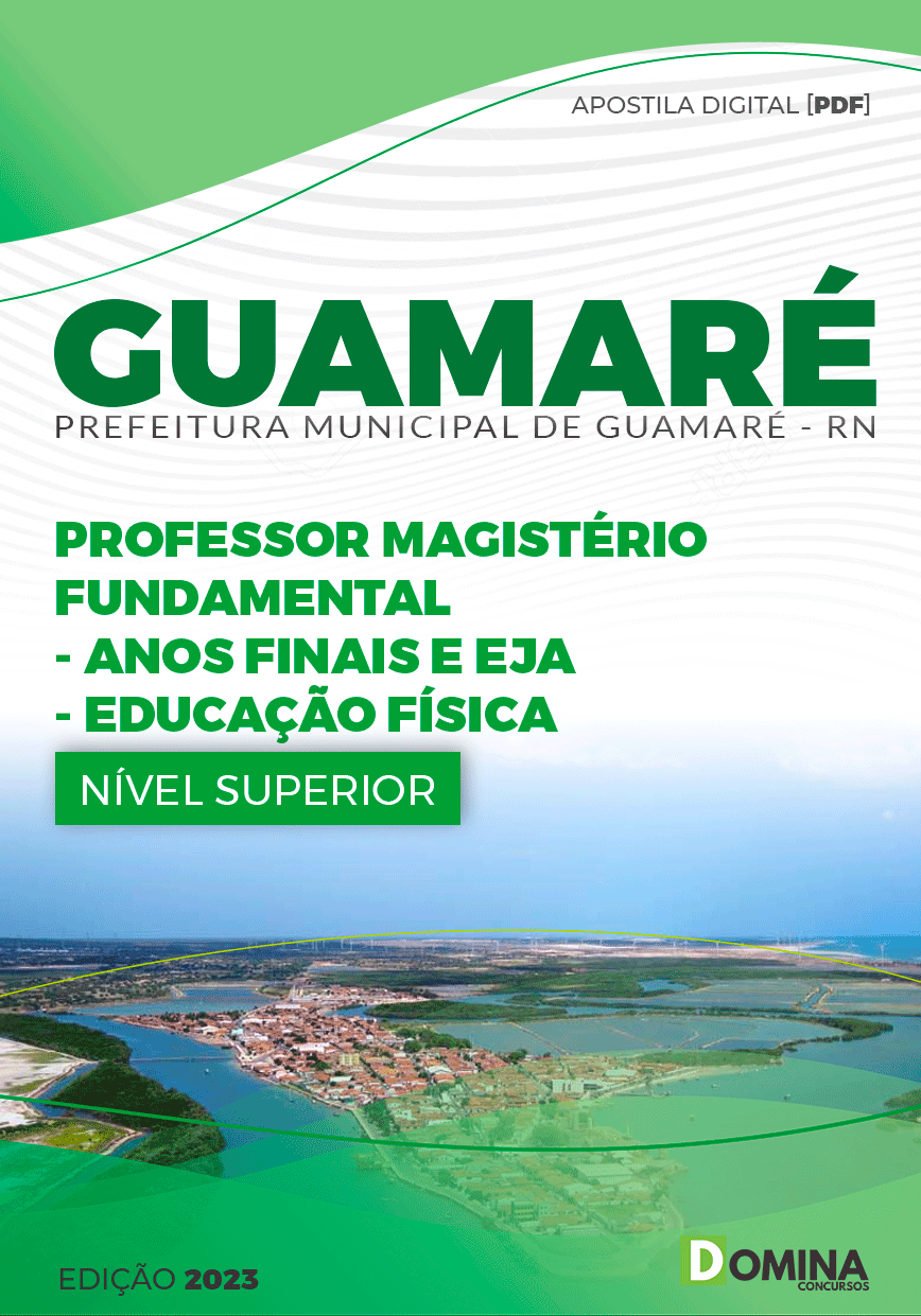 Apostila Pref Guamaré RN 2023 Professor Educador Físico EJA
