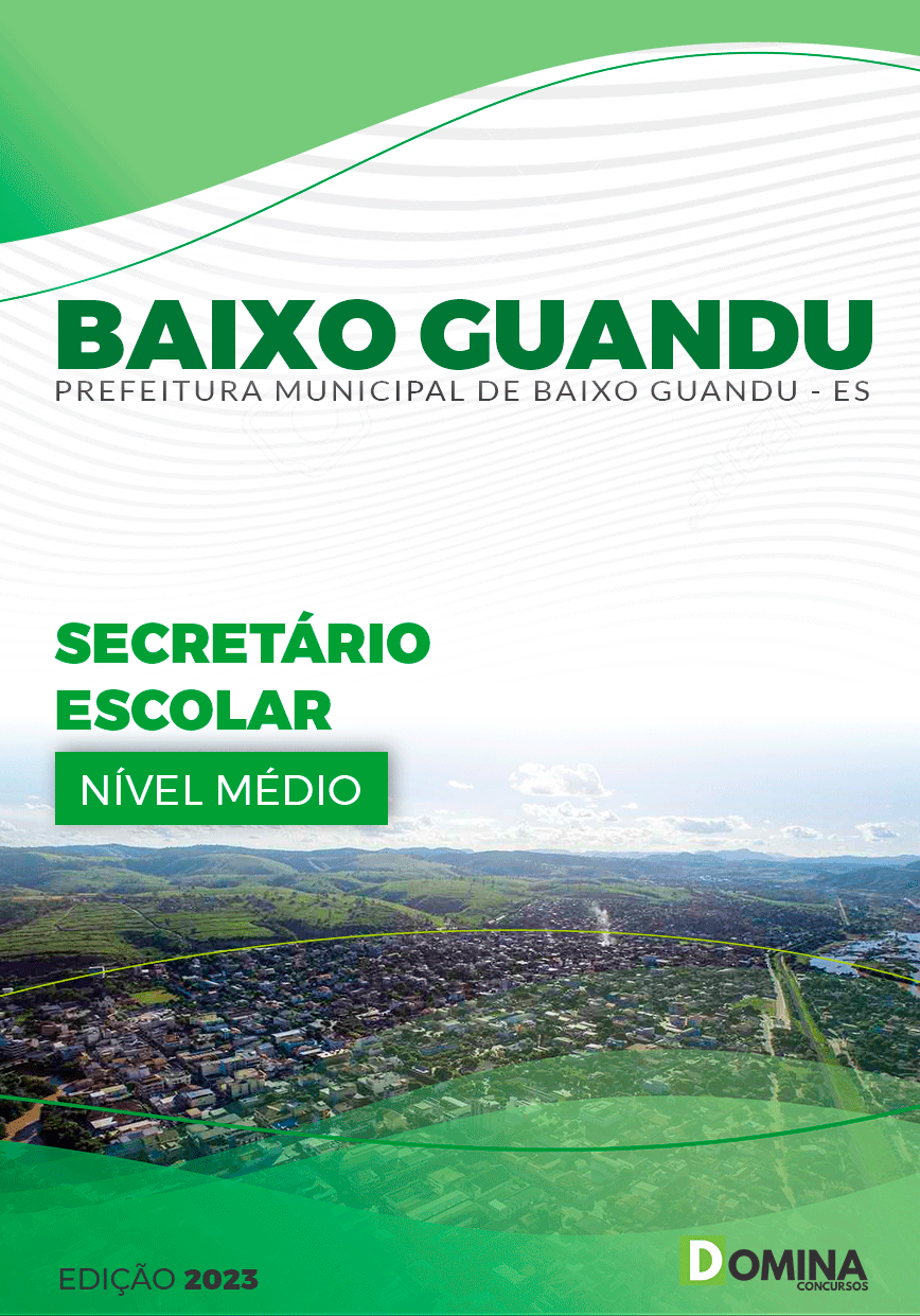 Apostila Pref Baixo Guandu ES 2023 Secretário Escolar