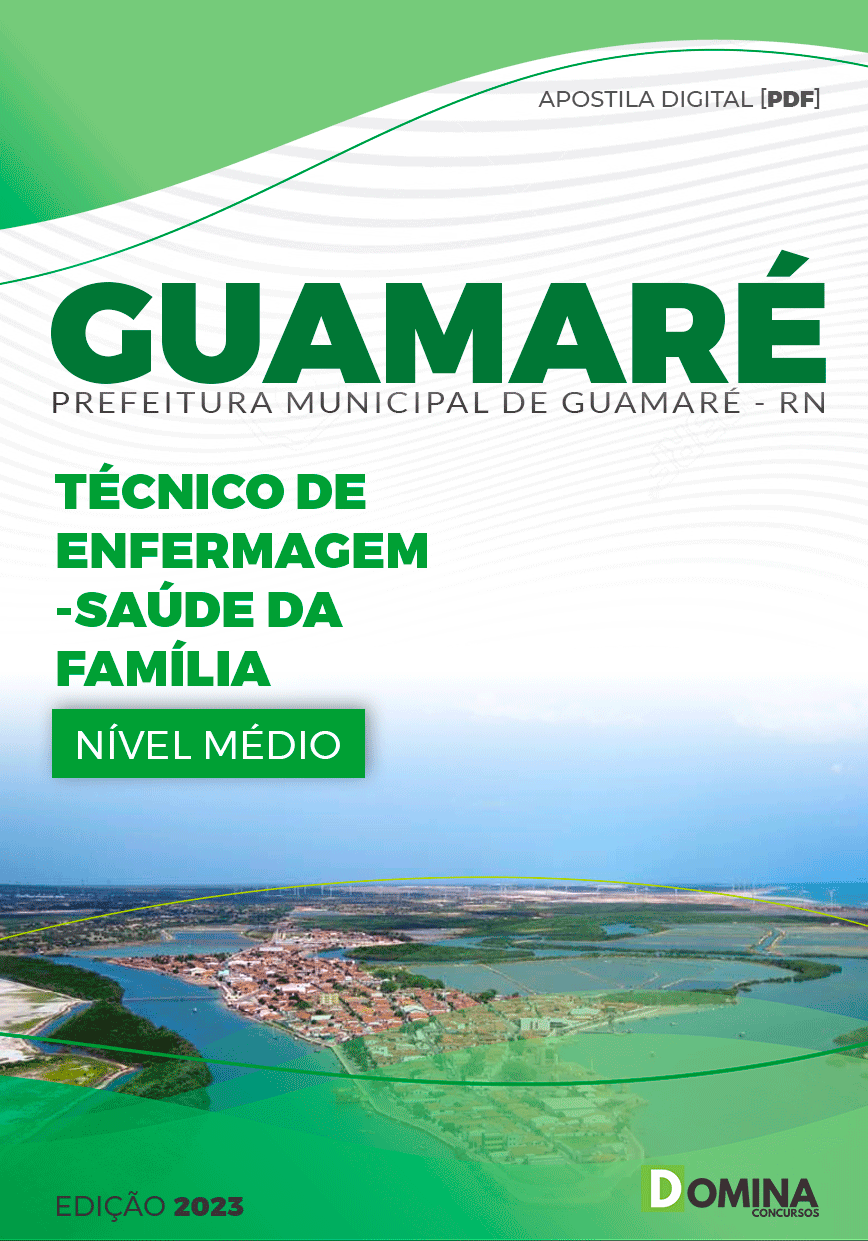 Apostila Pref Guamaré RN 2023 Técnico Enfermagem Saúde Família