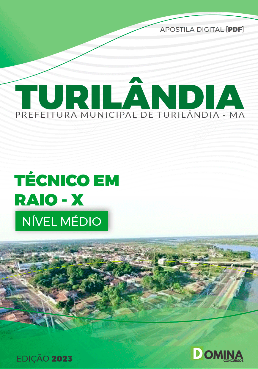 Apostila Concurso Pref Turilândia MA 2024 Técnico Raio X