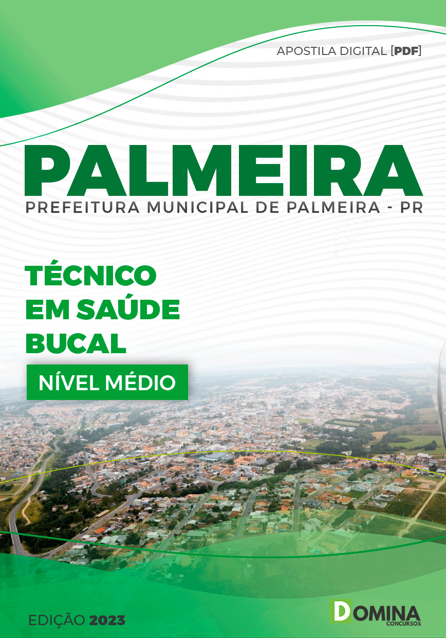 Apostila Pref Palmeira PR 2023 Técnico em Saúde Bucal
