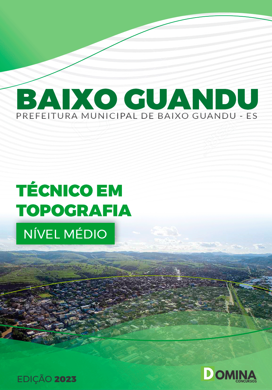 Apostila Concurso Pref Baixo Guandu ES 2023 Técnico Topografia