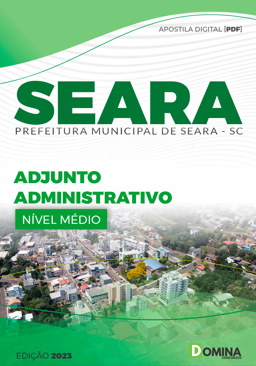 Apostila Concurso Pref Seara SC 2023 Adjunto Administrativo
