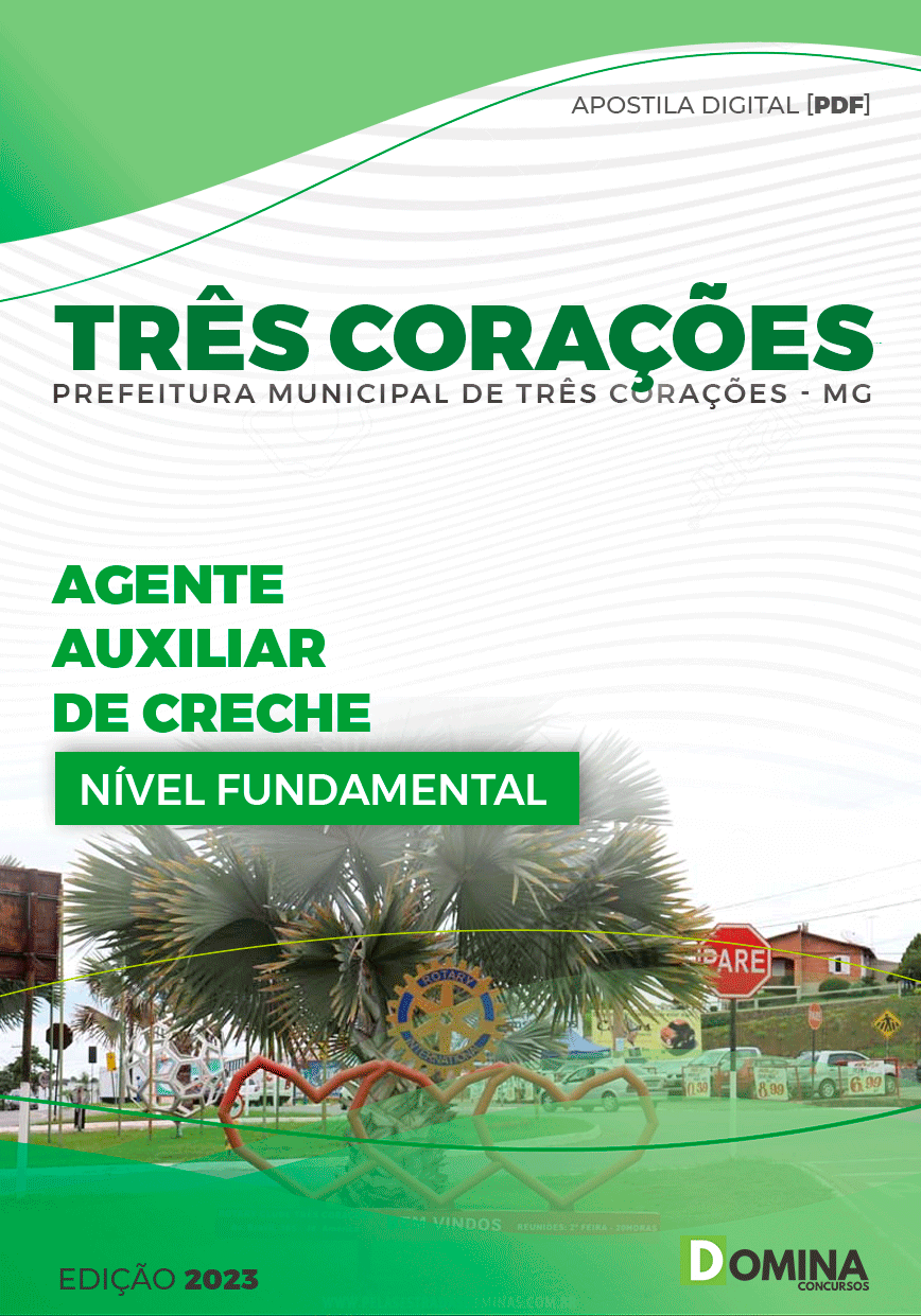 Apostila Pref Três Corações MG 2024 Agente Auxiliar Creche