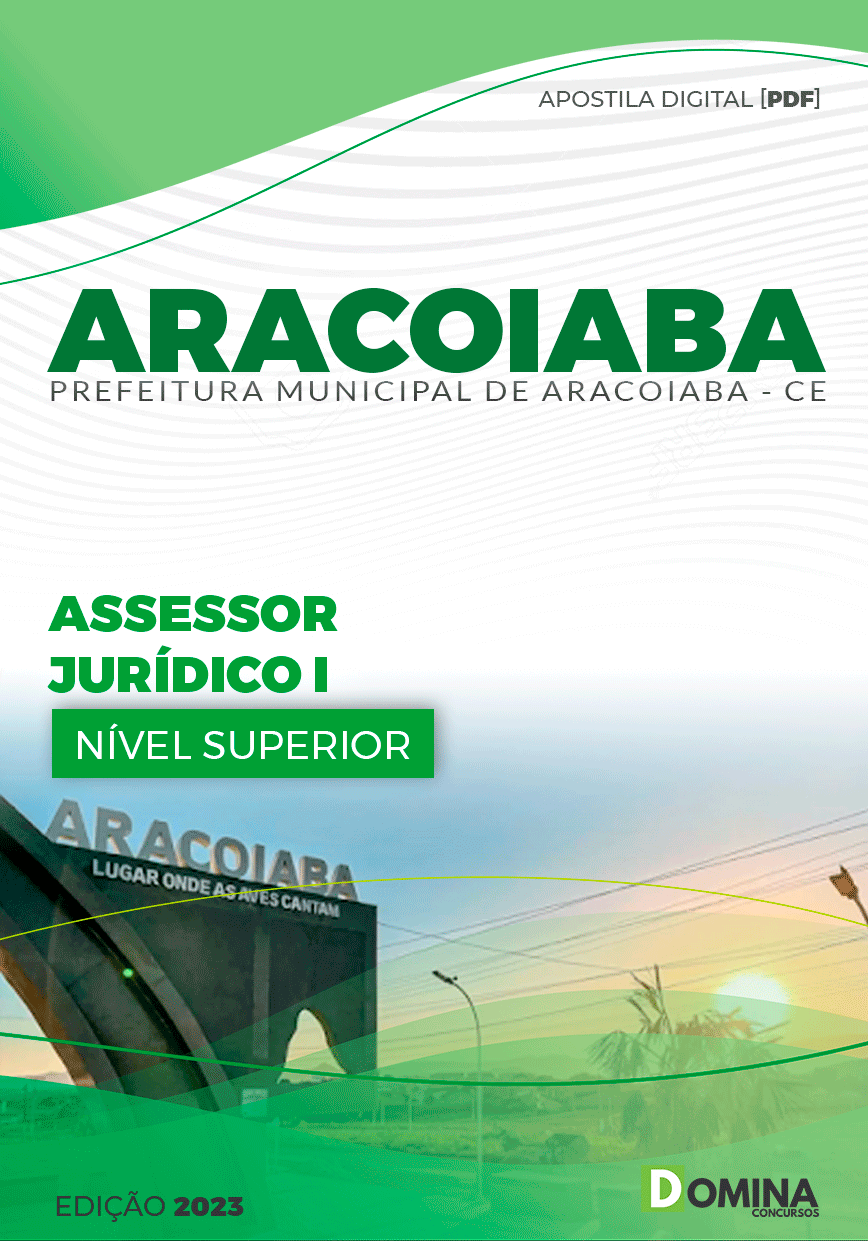 Apostila Pref Aracoiaba CE 2023 Assessor Jurídico