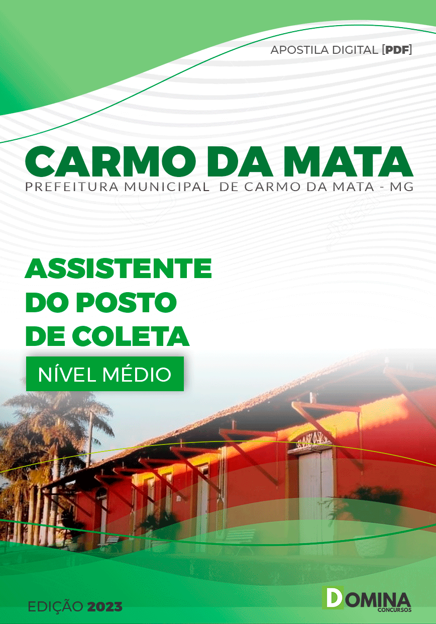 Pref Carmo da Mata MG 2023 Assistente de Posto de Coleta
