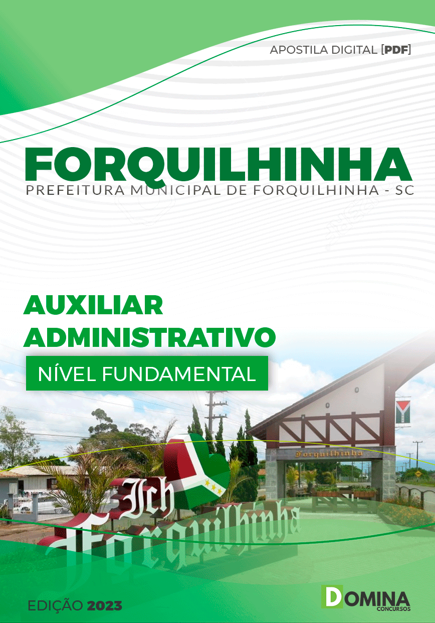 Apostila Pref Forquilhinha SC 2023 Auxiliar Administrativo