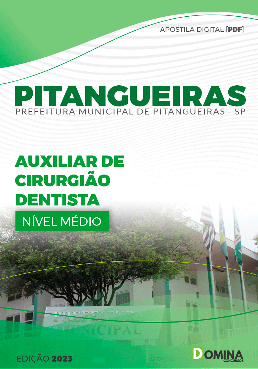 Apostila Pref Pitangueiras SP 2024 Auxiliar Cirurgião Dentista