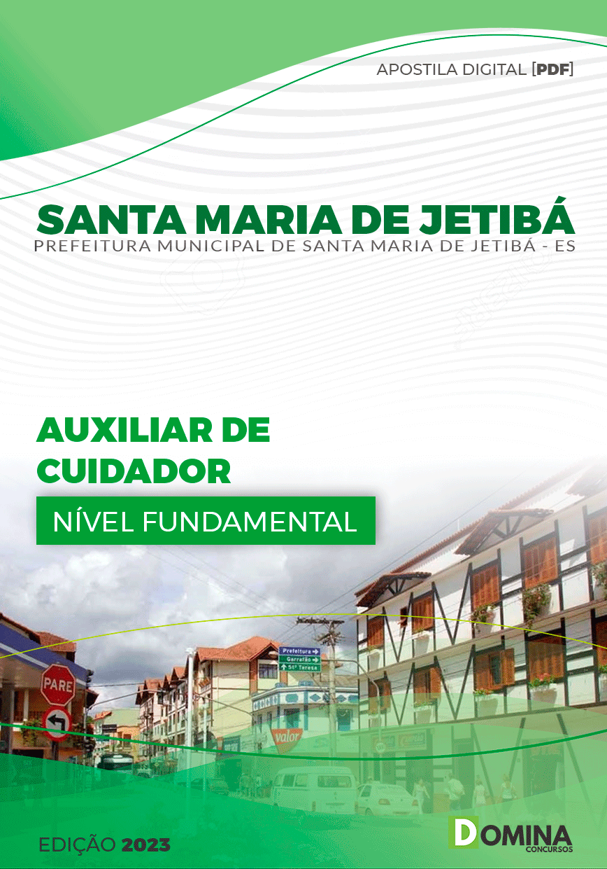 Apostila Pref Santa Maria de Jetibá ES 2024 Auxiliar Cuidador
