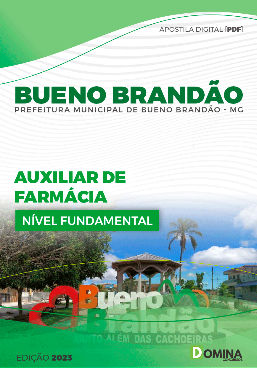 Apostila Pref Bueno Brandão MG 2023 Auxiliar Farmácia