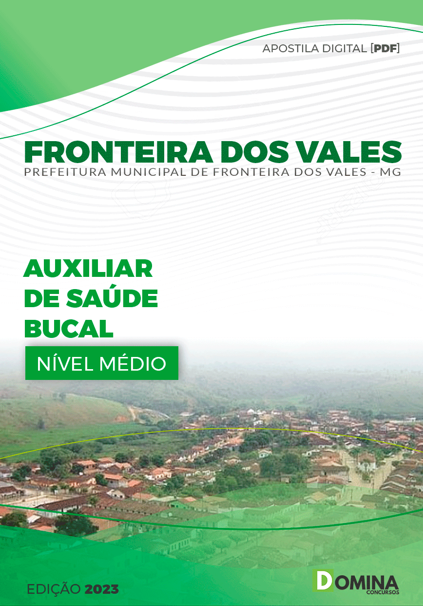 Pref Fronteira dos Vales MG 2024 Auxiliar de Saúde Bucal