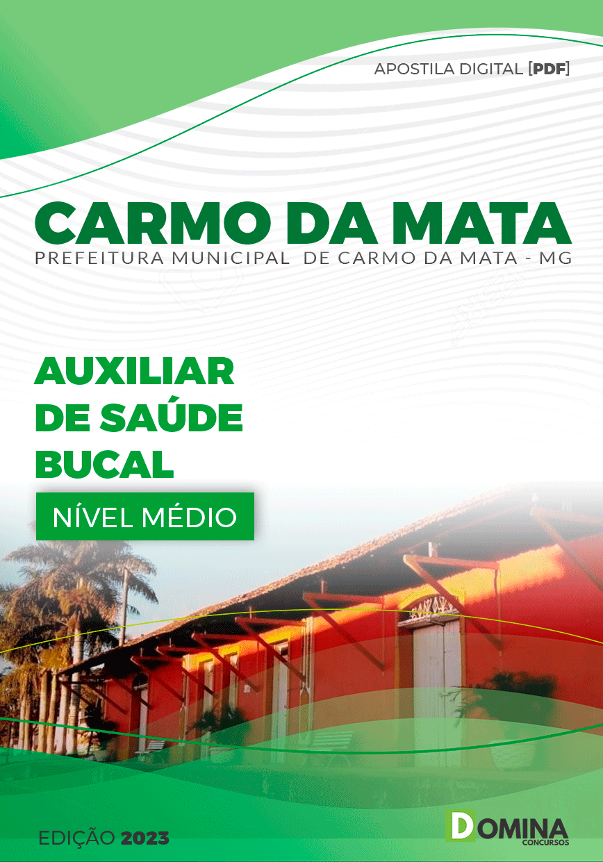 Apostila Pref Carmo da Mata MG 2023 Auxiliar de Saúde Bucal