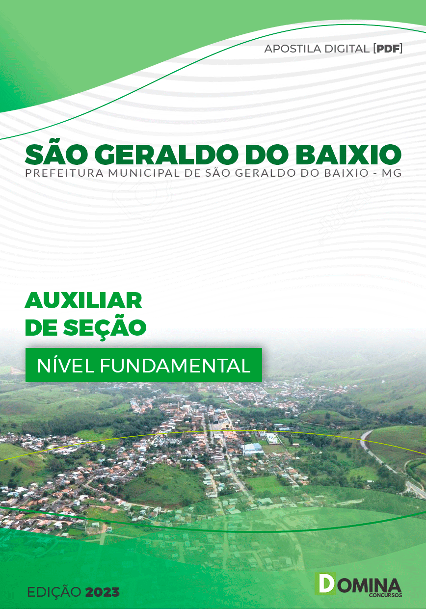 Apostila Pref São Geraldo do Baixio MG 2023 Auxiliar Seção