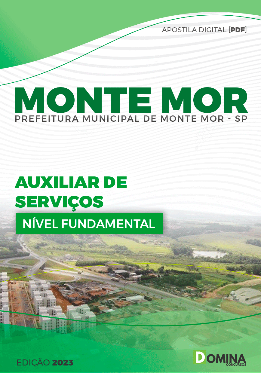 Apostila Pref Monte Mor SP 2023 Auxiliar Serviços