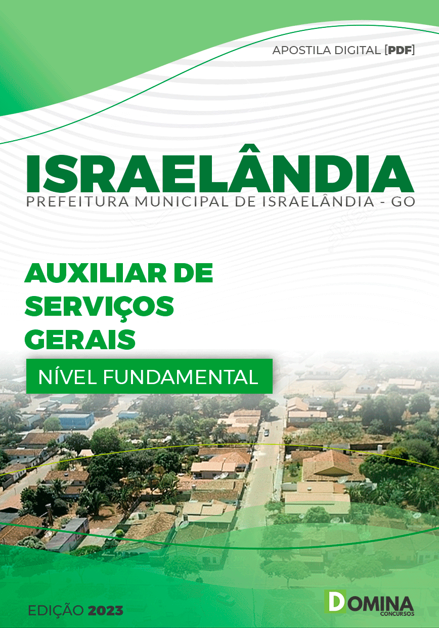Apostila Concurso Pref Israelândia GO 2024 Auxiliar Serviço Gerais