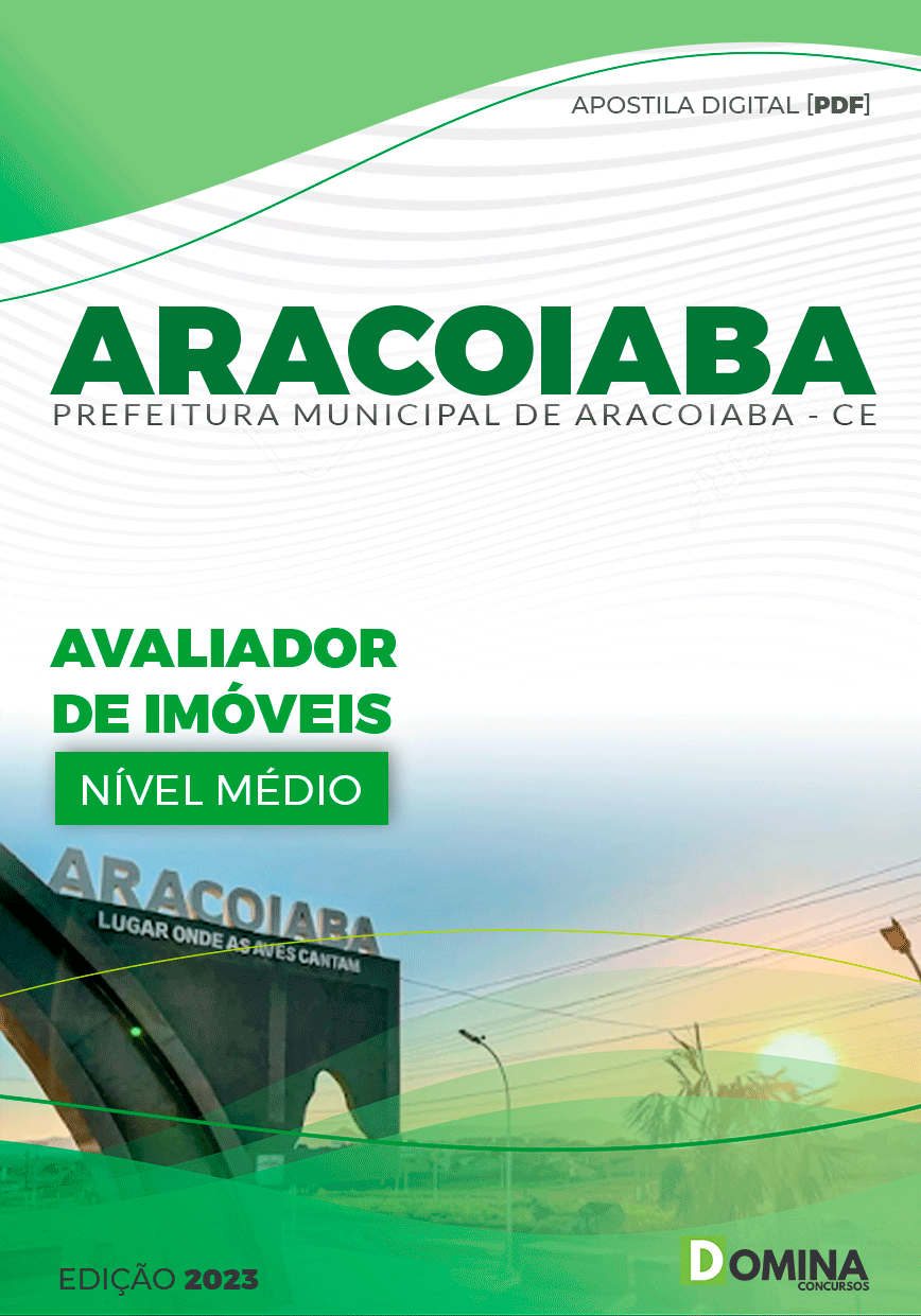 Apostila Pref Aracoiaba CE 2023 Avaliador Imóveis