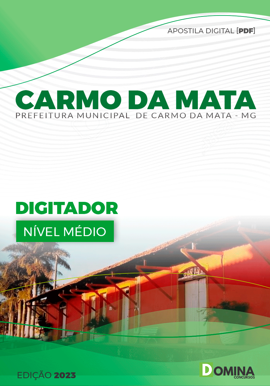 Apostila Pref Carmo da Mata MG 2023 Digitador