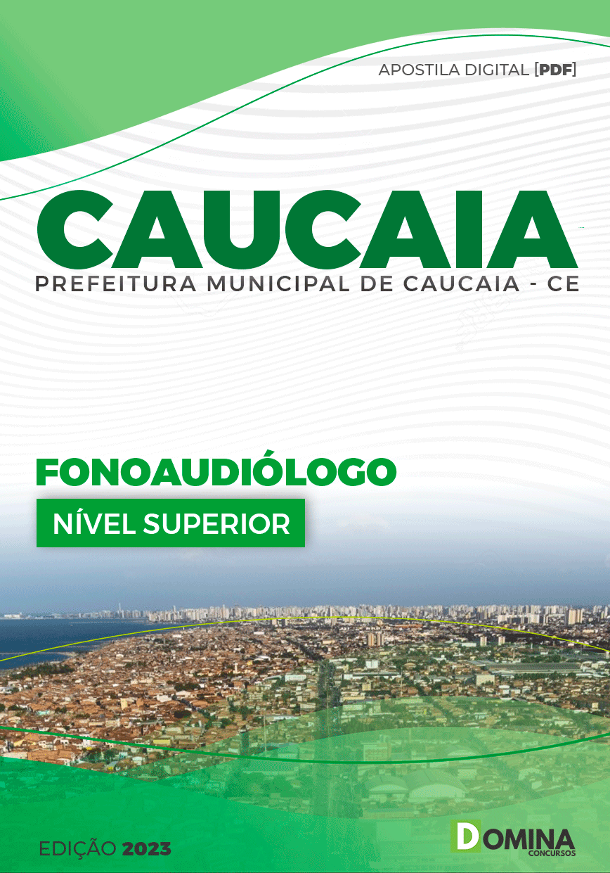 Apostila Pref Caucaia CE 2023 Fonoaudiólogo