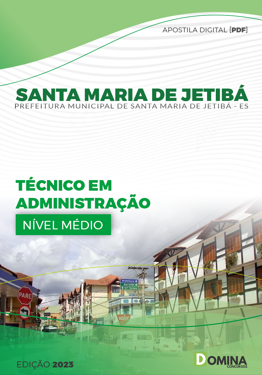 Apostila Pref Santa Maria de Jetibá ES 2024 Técnico Administração