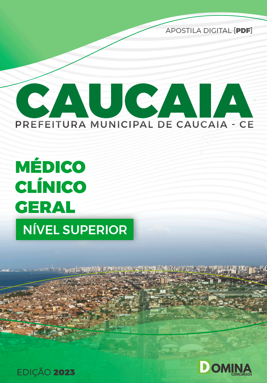 Apostila Pref Caucaia CE 2023 Médico Clínico Geral