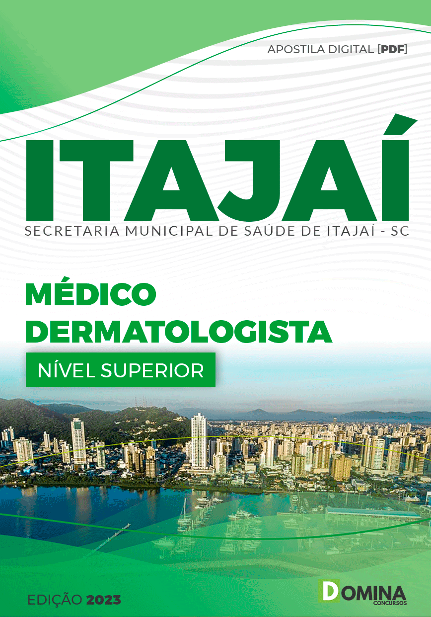 Apostila Pref Itajaí SC 2023 Médico Dermatologista
