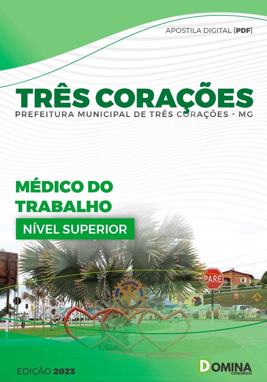 Apostila Pref Três Corações MG 2024 Médico Trabalho
