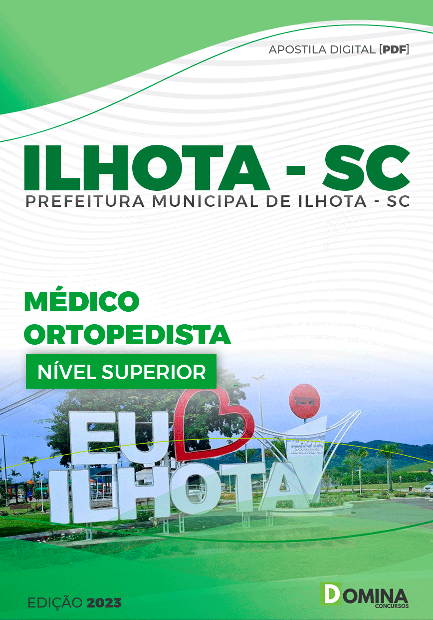 Apostila Pref Ilhota SC 2023 Médico Ortopedista