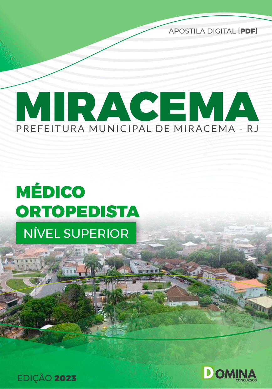 Apostila Pref Miracema RJ 2023 Médico Ortopedista