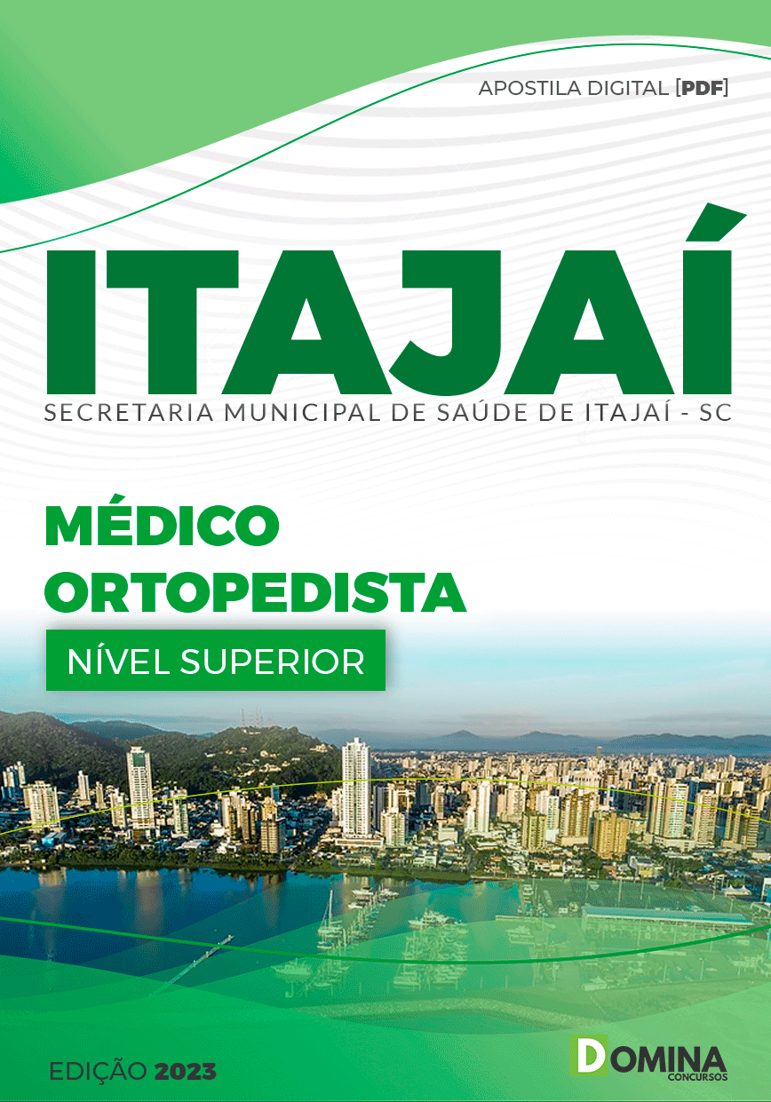 Apostila Pref Itajaí SC 2023 Médico Ortopedista