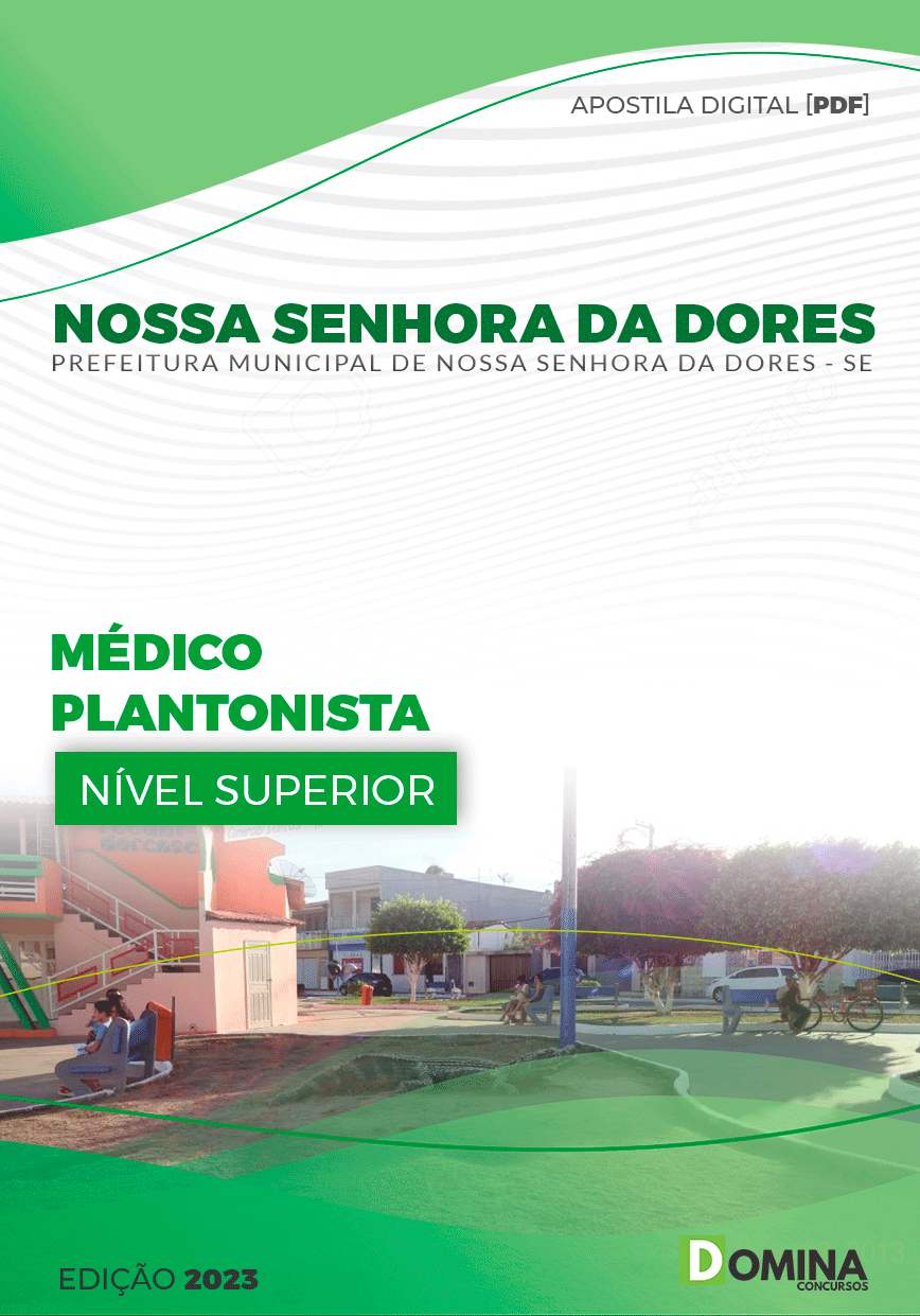 Apostila Nossa Senhora das Dores SE 2023 Médico Plantonista
