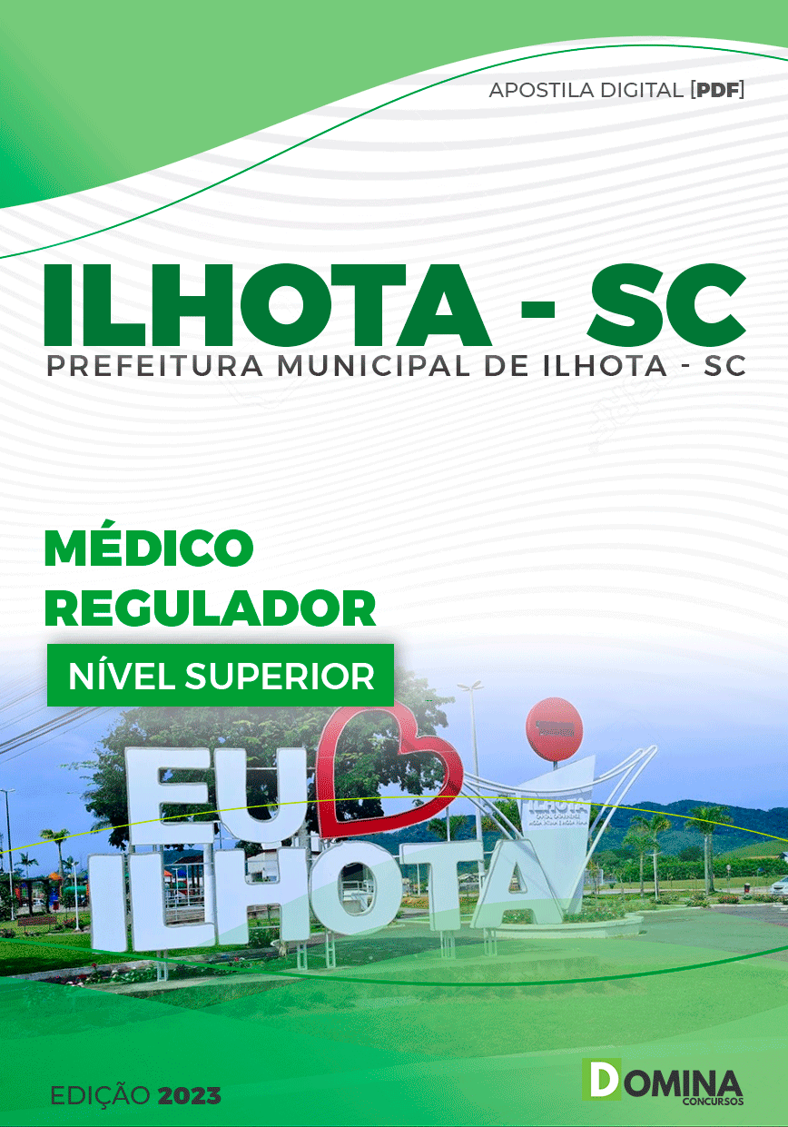 Apostila Pref Ilhota SC 2023 Médico Regulador
