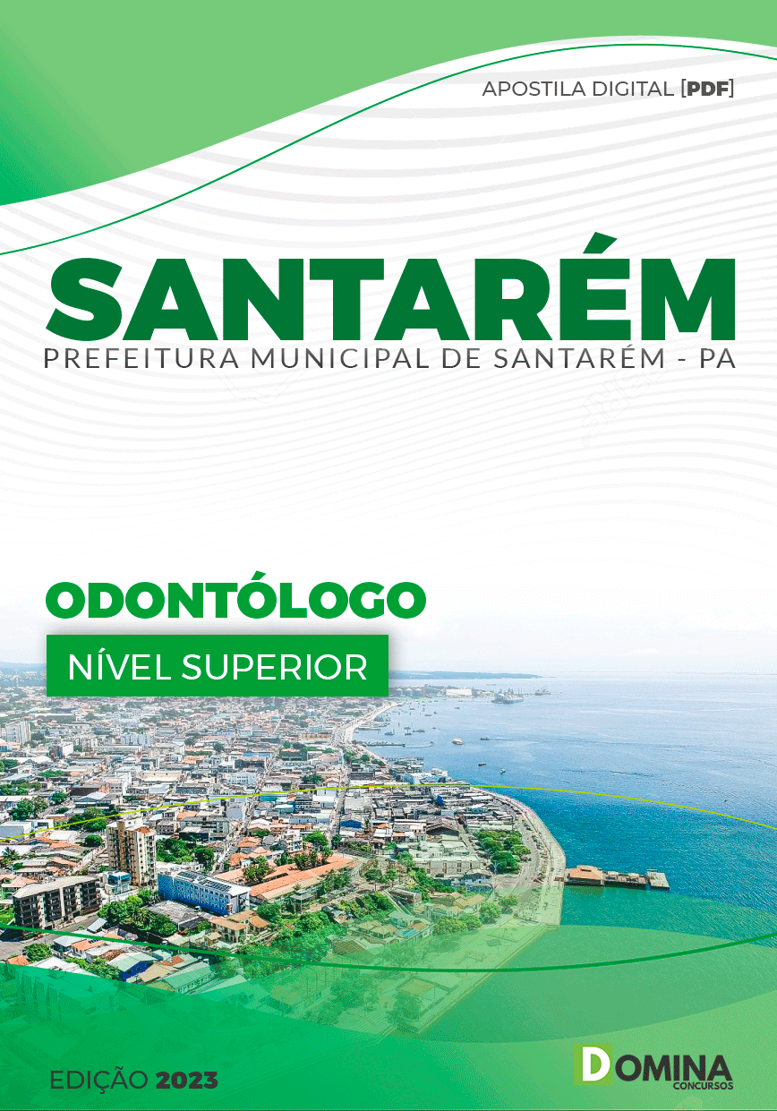 Apostila Concurso Pref Santarém PA 2024 Odontológico