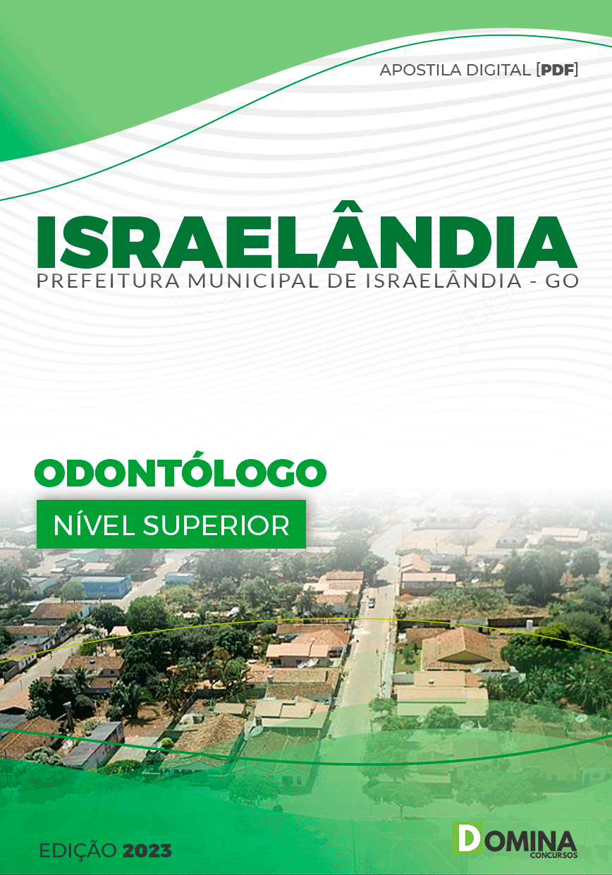 Apostila Pref Israelândia GO 2024 Odontólogo