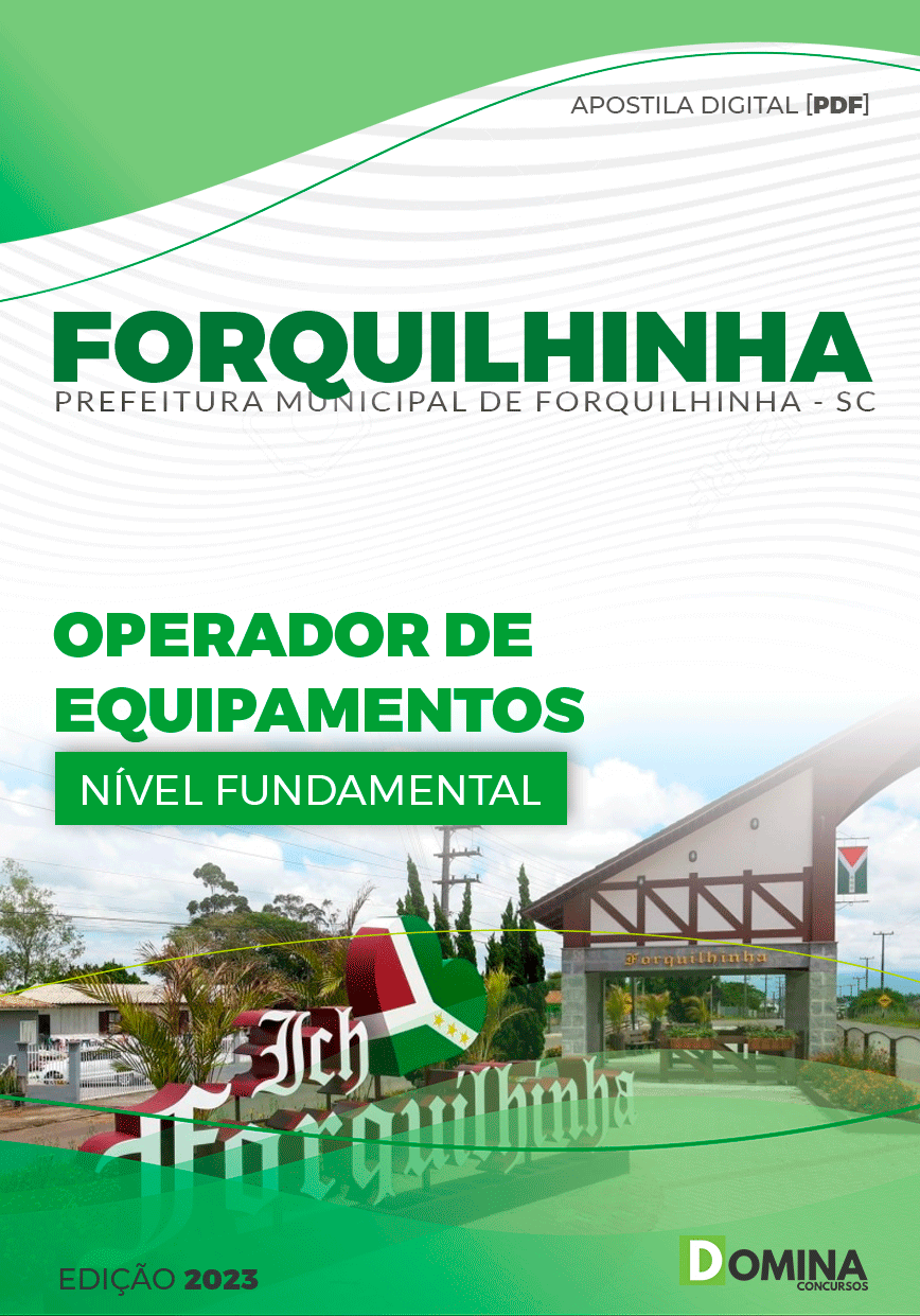 Apostila Pref Forquilhinha SC 2023 Operador de Equipamentos