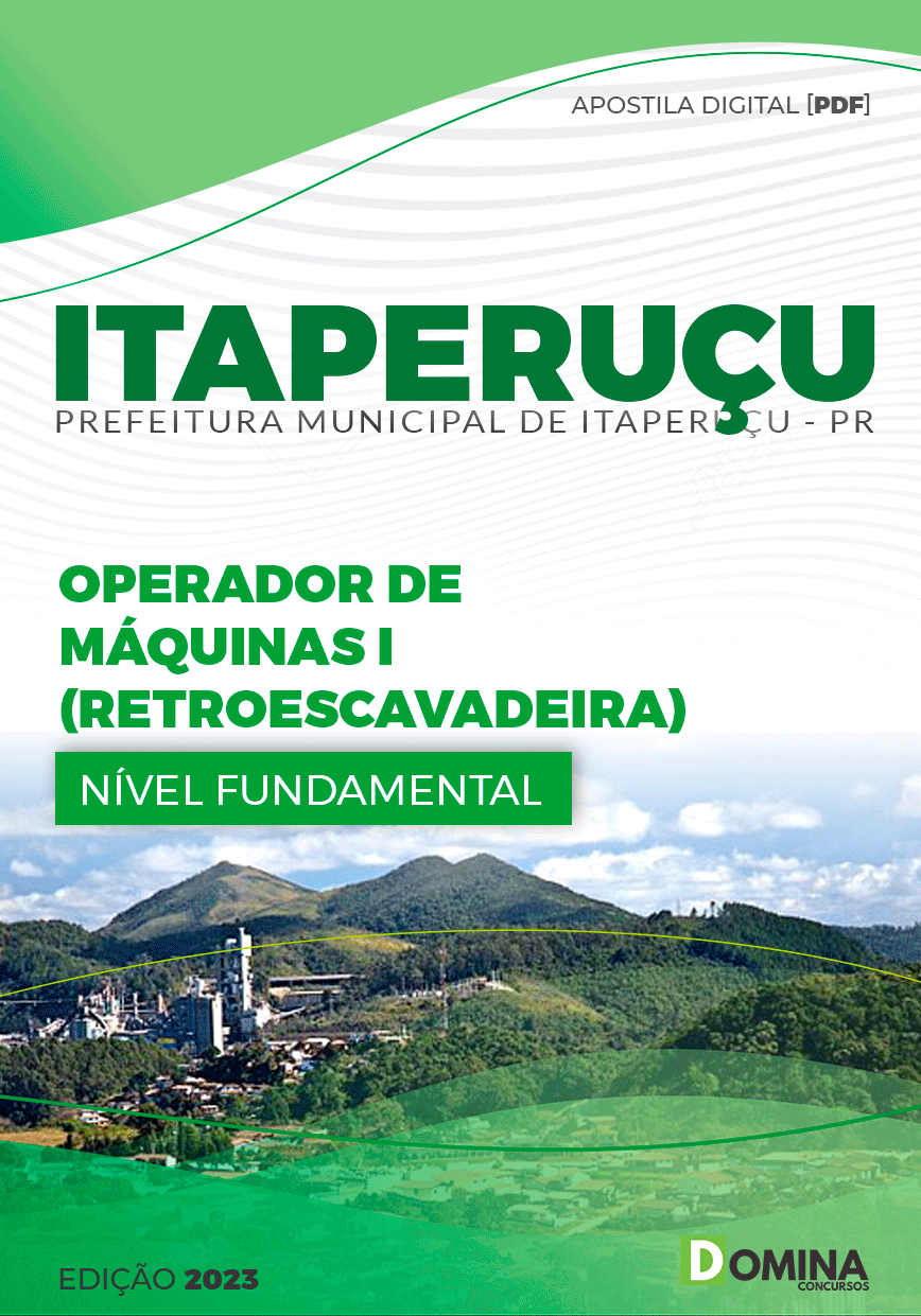 Apostila Pref Itaperuçu PR 2023 Operador Máquina I Retroescavadeira