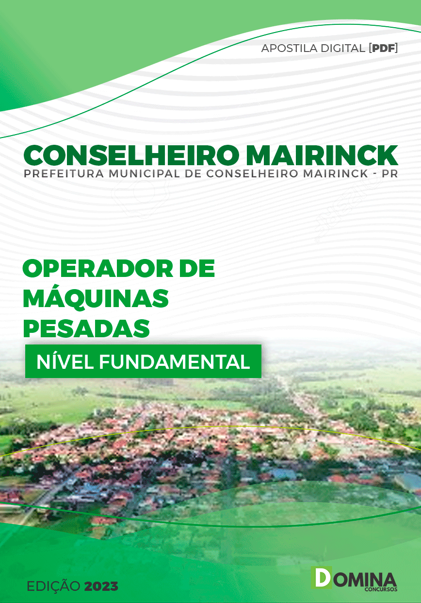 Pref Conselheiro Mairinck PR 2023 Operador Máquinas Pesadas