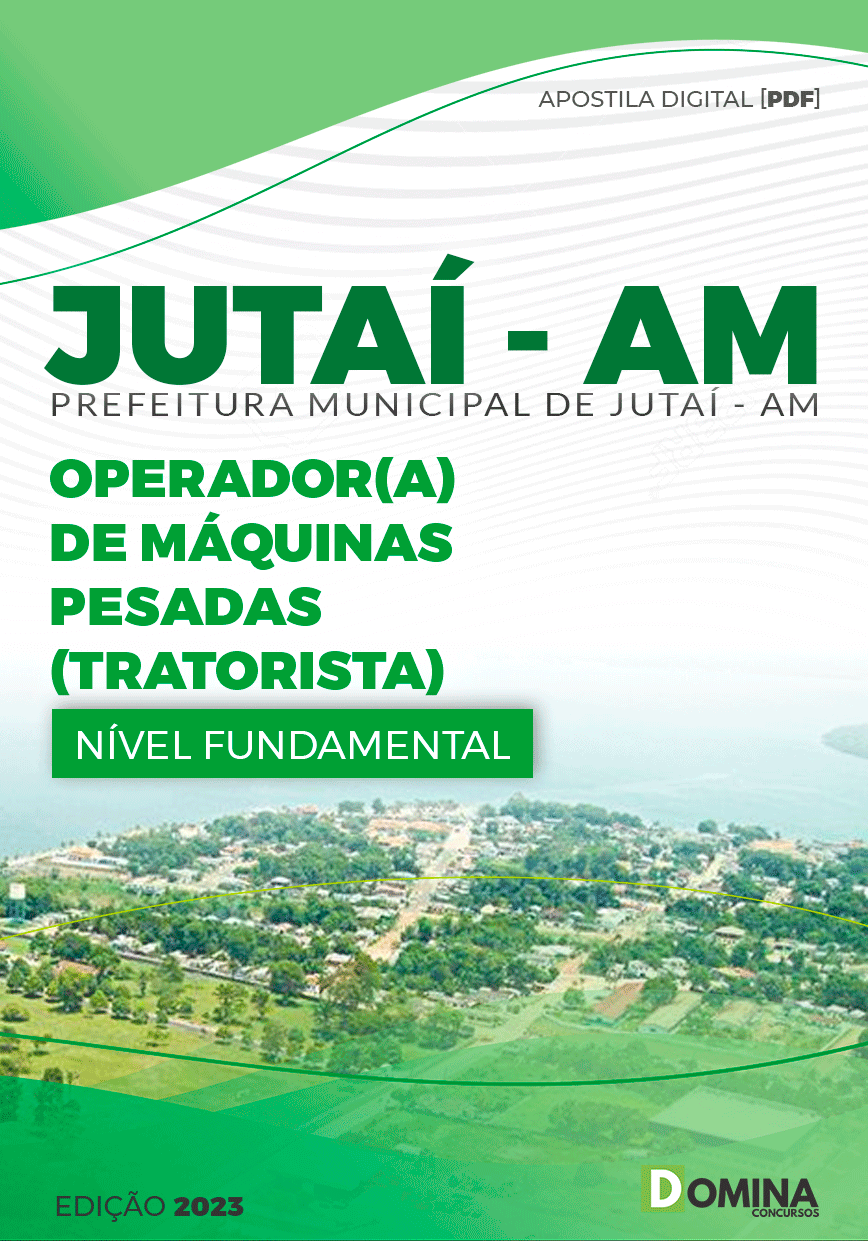 Apostila Concurso Pref Jutaí AM 2024 Operador Máquinas Pesadas