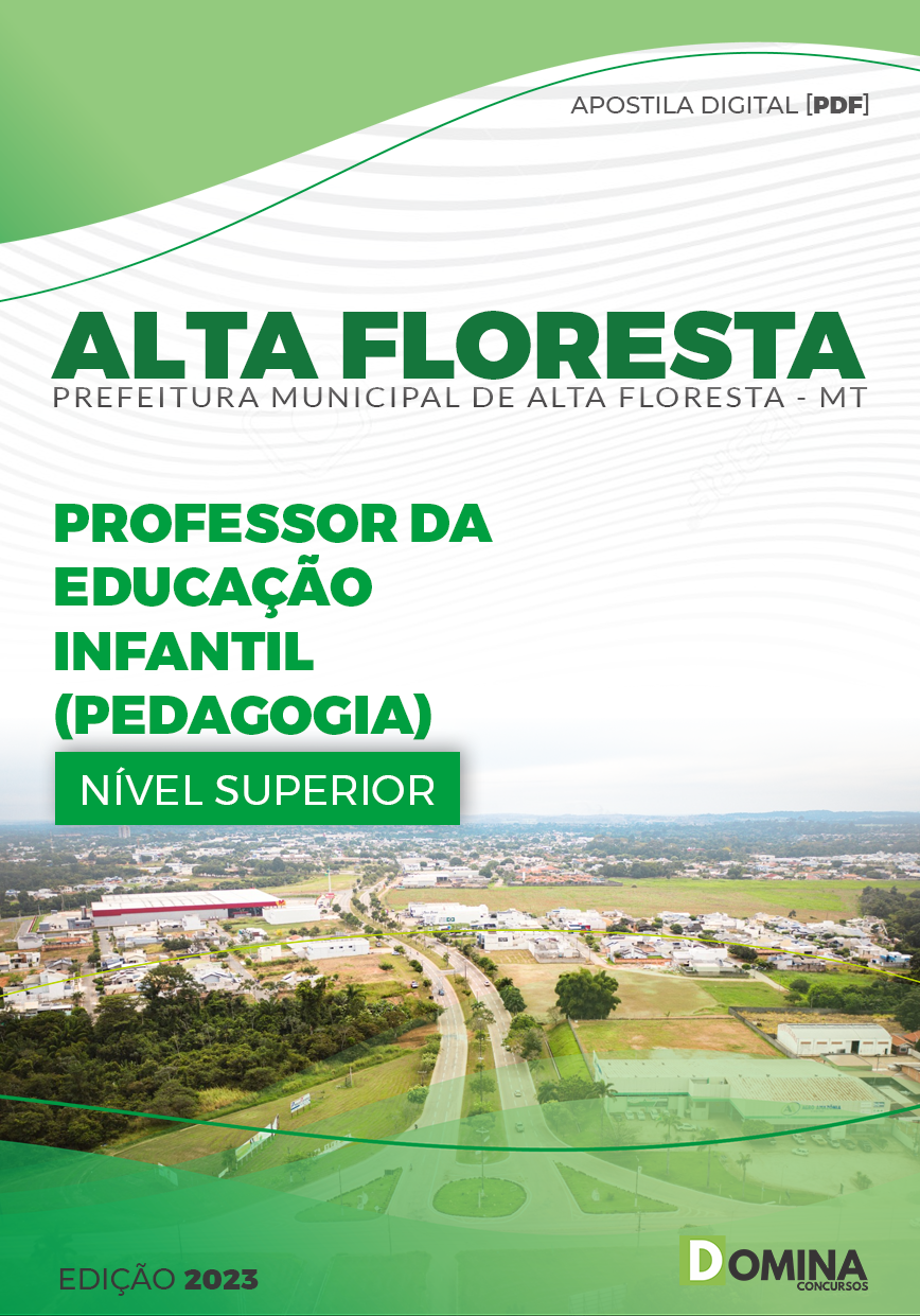 Apostila Pref Alta Floresta MT 2023 Professor Educação Infantil