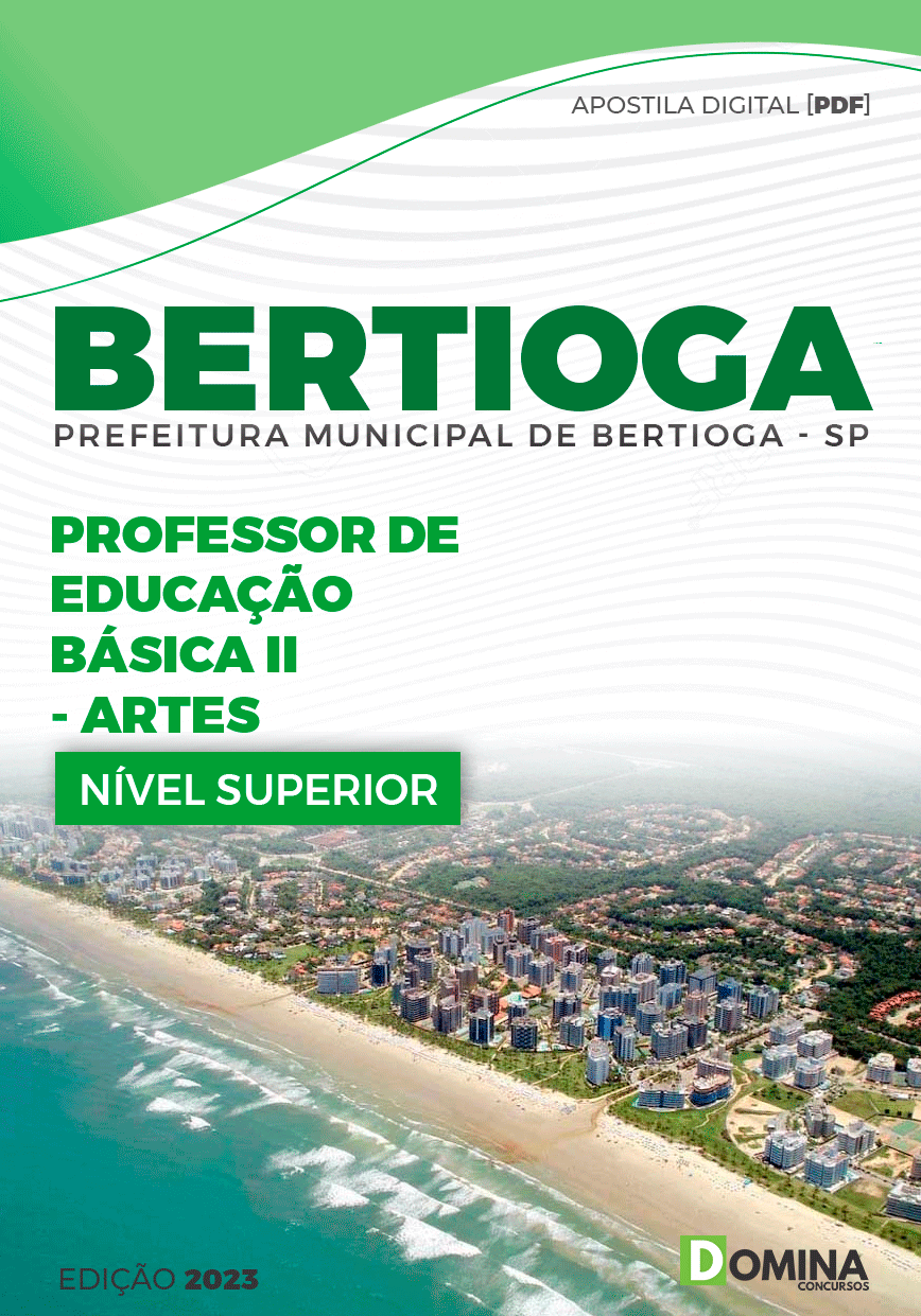Apostila Pref Bertioga SP 2023 Professor Educação Básica II Artes