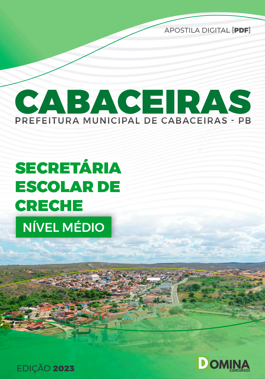 Apostila Pref Cabaceiras PB 2023 Secretária Escolar de Creche