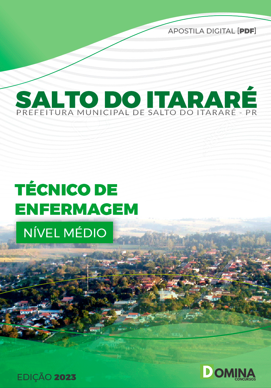 Apostila Pref Salto do Itararé PR 2023 Técnico em Enfermagem