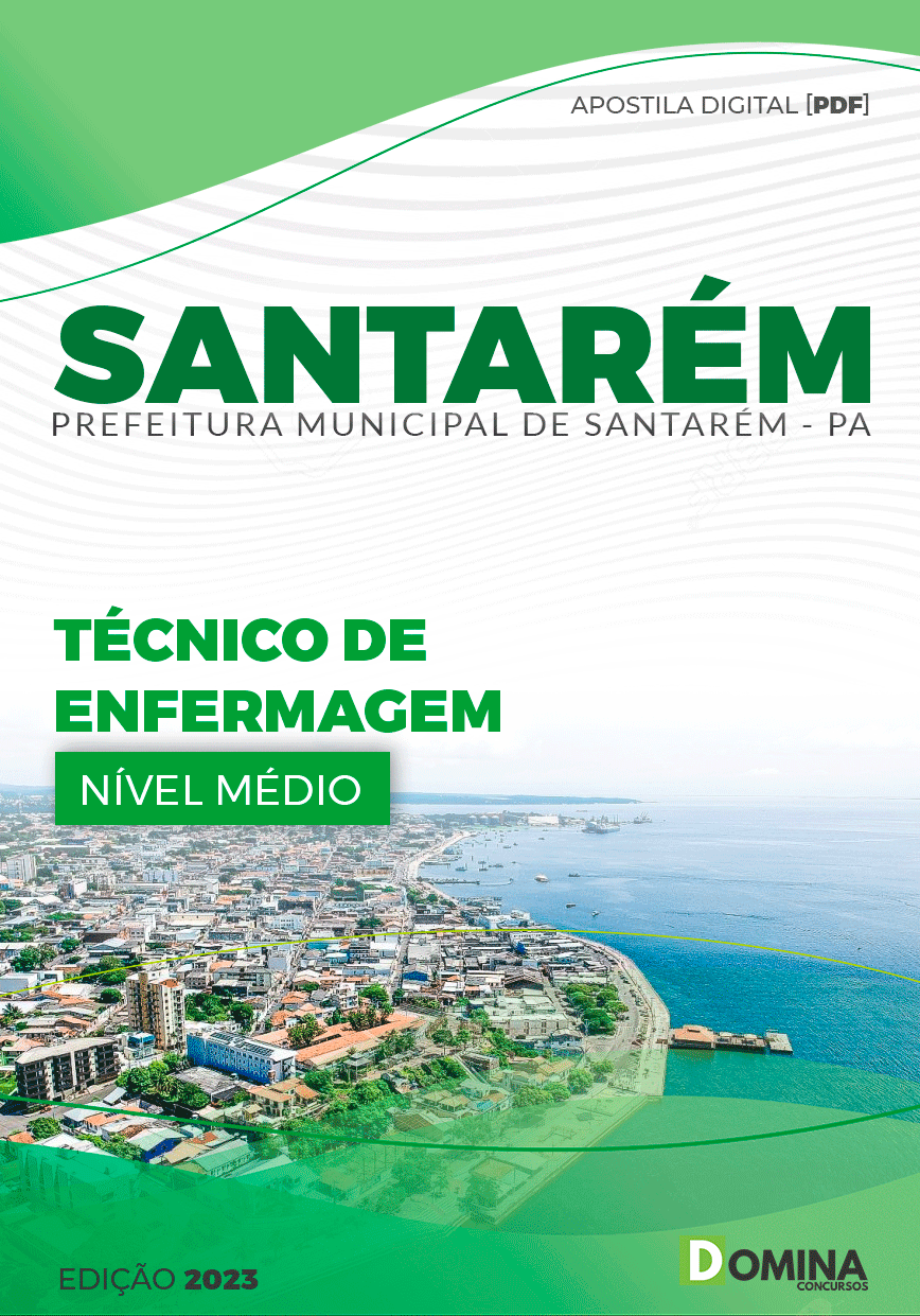 Apostila Pref Santarém PA 2024 Técnico Enfermagem