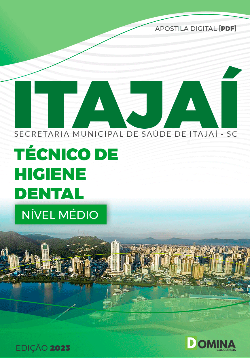 Apostila Pref Itajaí SC 2023 Técnico de Higiene Dental