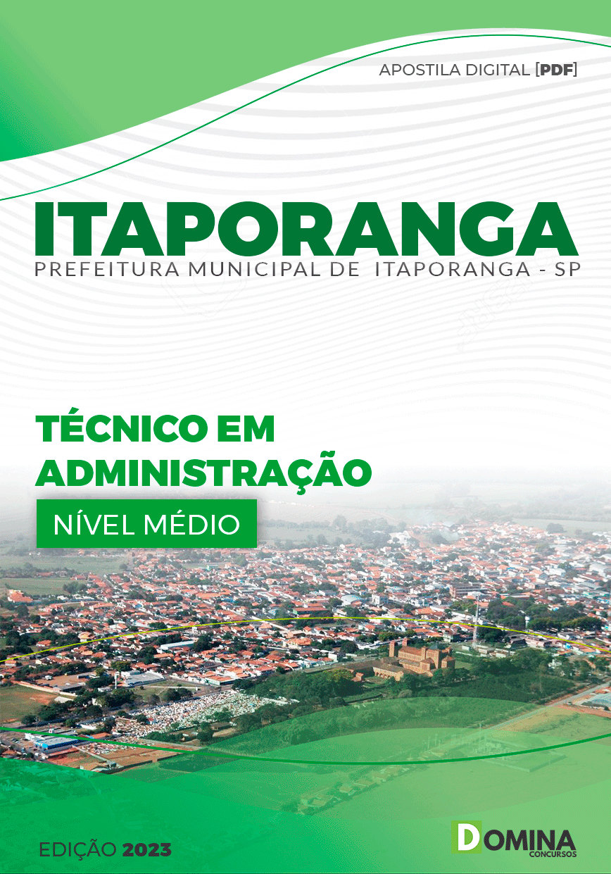 Apostila Pref Itaporanga SP 2024 Técnico Administração